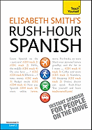 Rush-Hour Spanish