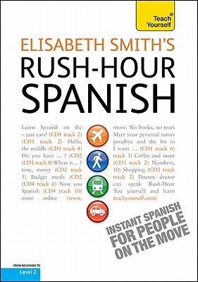 Rush-Hour Spanish - Smith, Elisabeth