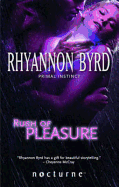 Rush Of Pleasure: Mills & Boon Nocturne