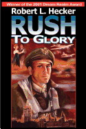 Rush to Glory