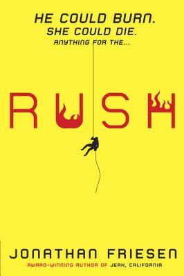 Rush - Friesen, Jonathan