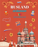 Rusland verkennen - Cultureel kleurboek - Creatieve ontwerpen van Russische symbolen: Iconen van de Russische cultuur komen samen in een verbazingwekkend kleurboek