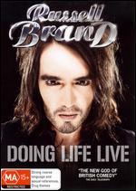 Russell Brand: Doing Life Live