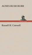 Russell H. Conwell