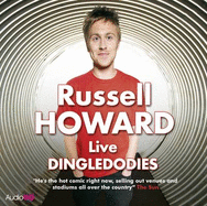 Russell Howard: Dingledodies