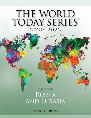 Russia and Eurasia 2020-2022 - Hierman, Brent