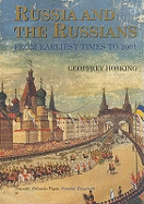 Russia and the Russians: From Earliest Times to the Present