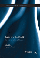 Russia and the World: The Internal-External Nexus