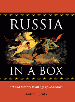 Russia in a Box - Jenks, Andrew L