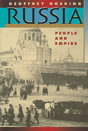 Russia: People and Empire, 1552-1917, Enlarged Edition