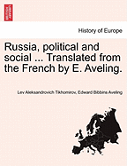 Russia, Political and Social ... Translated from the French by E. Aveling.