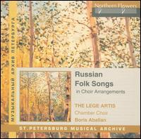 Russian Folk Songs in Choir Arrangements - Alexandra Vlasenkova (vocals); Boris Karandasov (vocals); Gennady Bezzubenkov (vocals); Natalia Svoiskaya (vocals);...