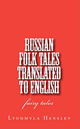 Russian Folk Tales Translated to English