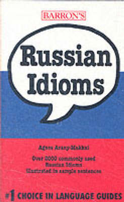 Russian Idioms - Arany-Makkai, Agnes