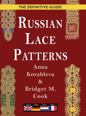 Russian Lace Patterns - Korableva, Anna, and Cook, Bridget M