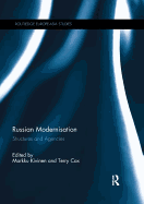 Russian Modernisation: Structures and Agencies