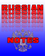 Russian Notes: Russian Journal, 8x10 Composition Book, Back to School Notebook, Russian Language Student Gift