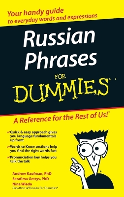 Russian Phrases for Dummies - Kaufman, Andrew D, and Gettys, Serafima, and Wieda, Nina