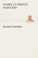 Russian Rambles