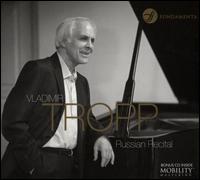 Russian Recital - Vladimir Tropp (piano)