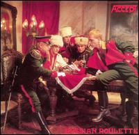 Russian Roulette [Bonus Tracks] - Accept