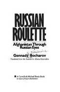 Russian Roulette - Arora, David, and Bocharov, Genady