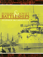 Russian & Soviet Battleships