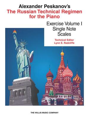 Russian Technical Regimen - Vol. 1: Scales in Single Notes - Peskanov, Alexander (Composer)