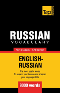 Russian Vocabulary for English Speakers - 9000 Words
