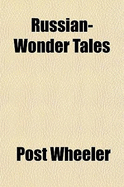 Russian Wonder Tales