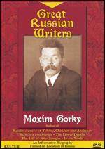 Russian Writers: Maxim Gorky