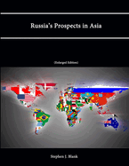 Russia's Prospects in Asia (Enlarged Edition)