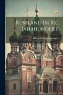 Russland Im XX. Jahrhundert