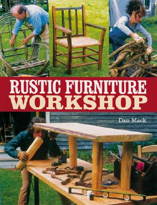 Rustic Furniture Workshop - Mack, Dan