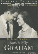 Ruth and Billy Graham: The Legacy of a Couple