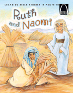 Ruth and Naomi - Arch Books