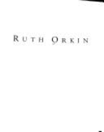 Ruth Orkin: A Retrospective