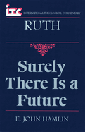 Ruth: Surely There is a Future