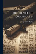 Ruthenische Grammatik