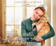 Ruth's Ginger Snap Surprise: Volume 2
