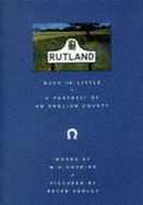 Rutland: Much in Little - A Portrait of an English County - Hoskins, W. G.