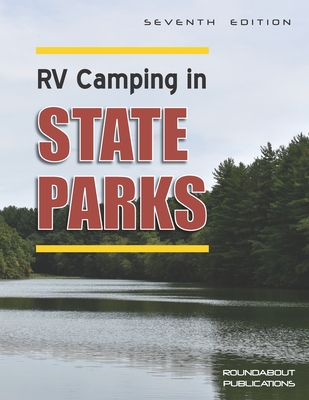 RV Camping in State Parks, 7th Edition - Publications, Roundabout