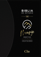 Rvr, Biblia de Estudio del Mensaje Proftico Y Escatolgico, Negro, Interior a DOS Colores, Con ndice