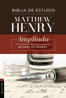 Rvr Biblia de Estudio Matthew Henry, Tapa Dura, Con ?ndice - Henry, Matthew, and Ropero, Alfonso (Editor)