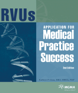Rvu's Applications for Medical Practice Success: Text with CD-ROM for Windows and Macintosh