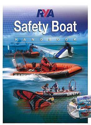 RYA Safety Boat Handbook - Royal Yachting Association