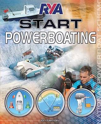 RYA Start Powerboating - Mendez, Jon