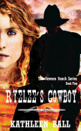 Ryelee's Cowboy