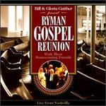 Ryman Gospel Reunion