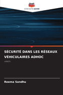 Scurit Dans Les Rseaux Vhiculaires Adhoc
